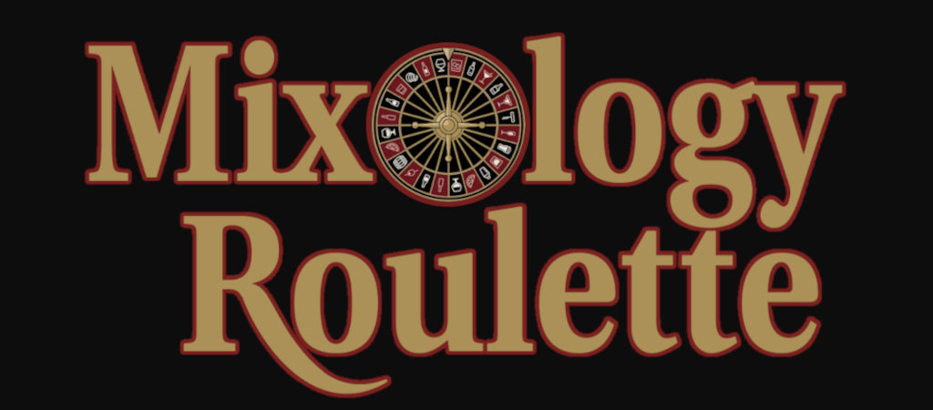 Mixology Roulette